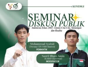 HMPS BSA UIN Banten Gelar Diskusi Indonesia Emas 2045